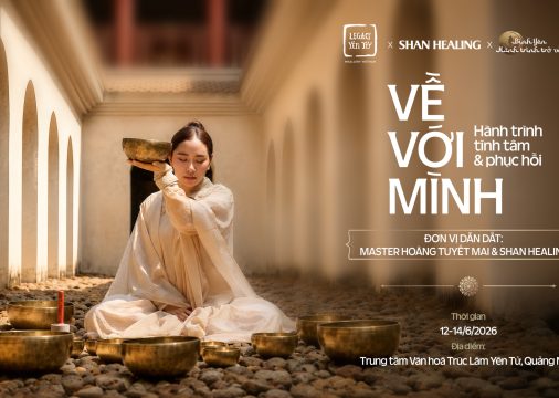 Chương trình Retreat Về Với Mình tại Yên Tử